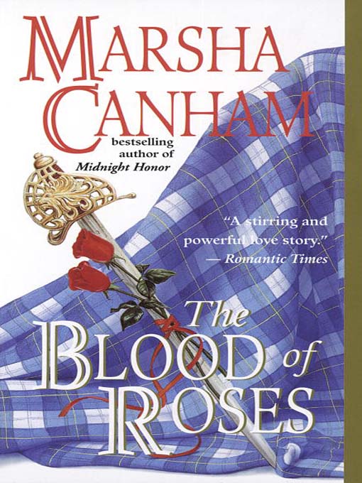 Title details for Blood of Roses by Marsha Canham - Available